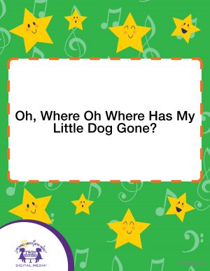 Cover art image for Oh, Where Oh Where Has My Little Dog Gone?