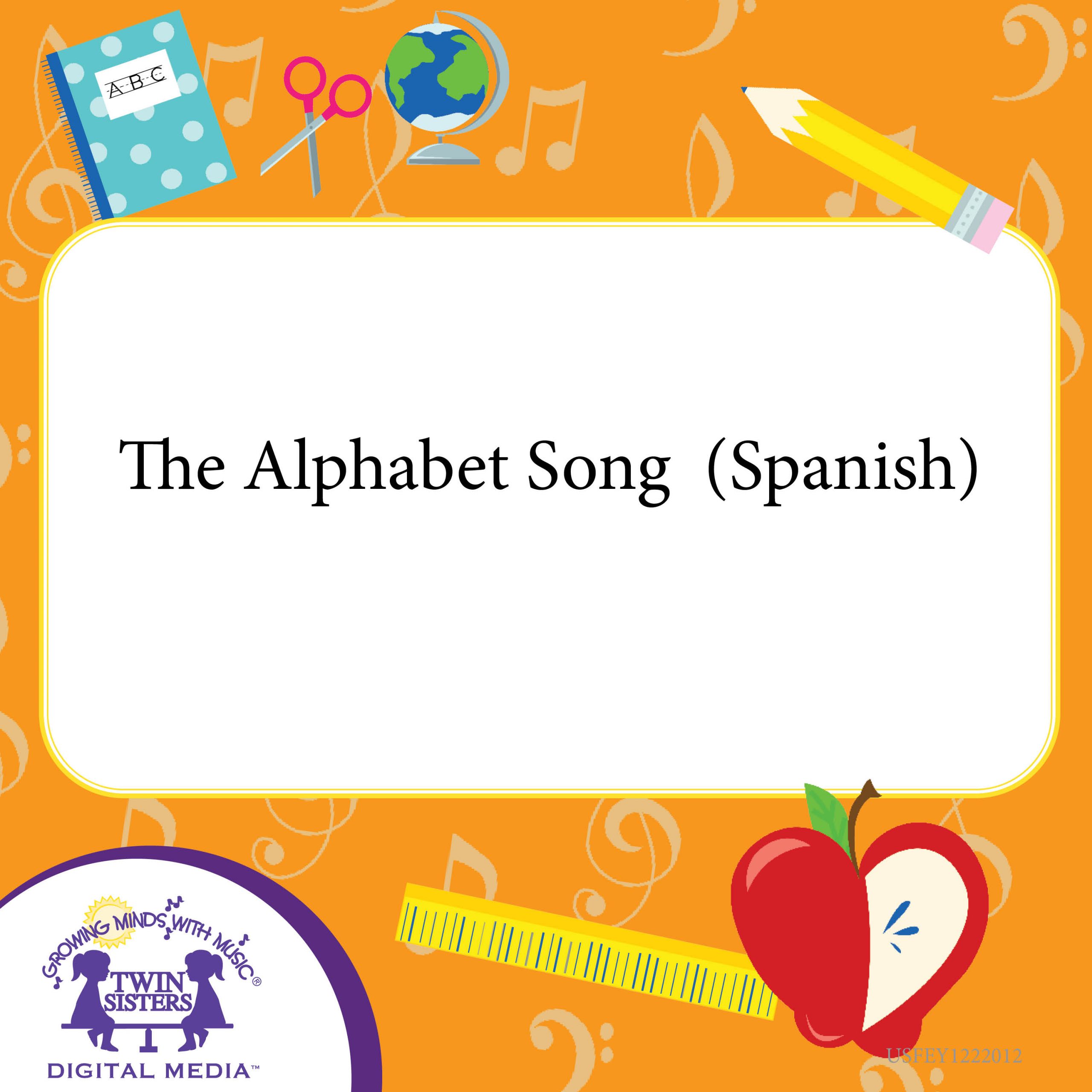 The Alphabet Song (Spanish) - Twin Sisters