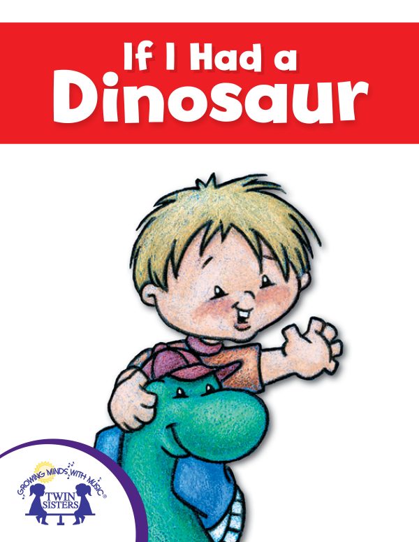 Cover Art For If I Had A Dinosaur