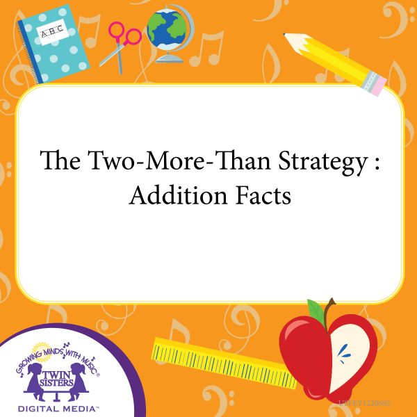 Cover Art For The Two-More-Than Strategy : Addition Facts