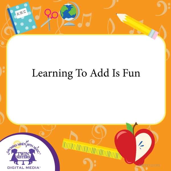 Cover Art For Learning To Add Is Fun