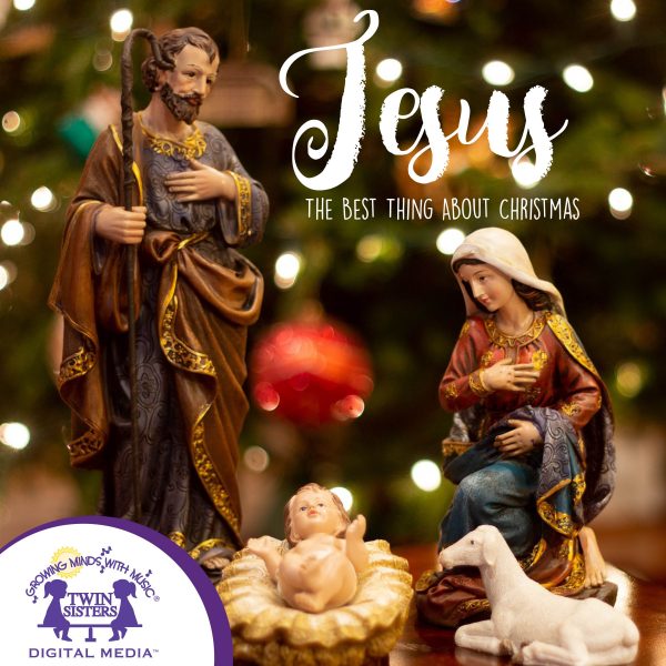 Cover Art For Jesus The Best Thing About Christmas