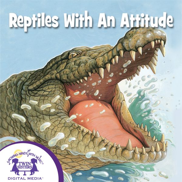 Cover Art For Reptiles With An Attitude