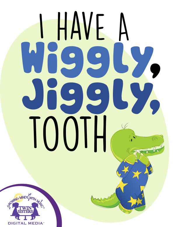 Cover Art For I Have A Wiggly Jiggly Tooth