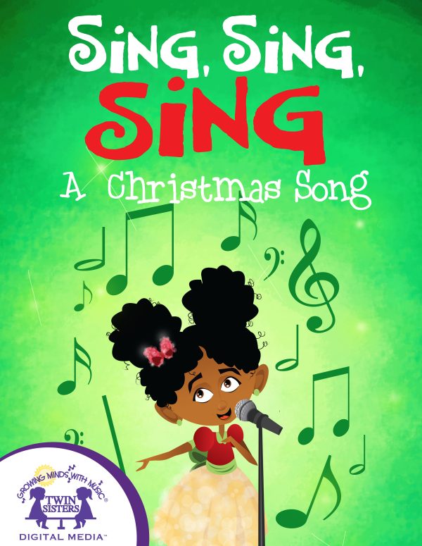 Cover Art For Sing, Sing, Sing A Christmas Song