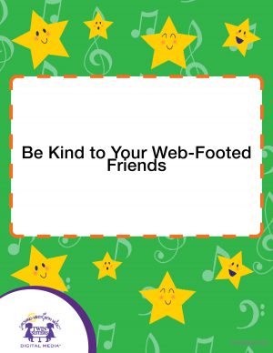 Cover art for Be Kind to Your Web-Footed Friends