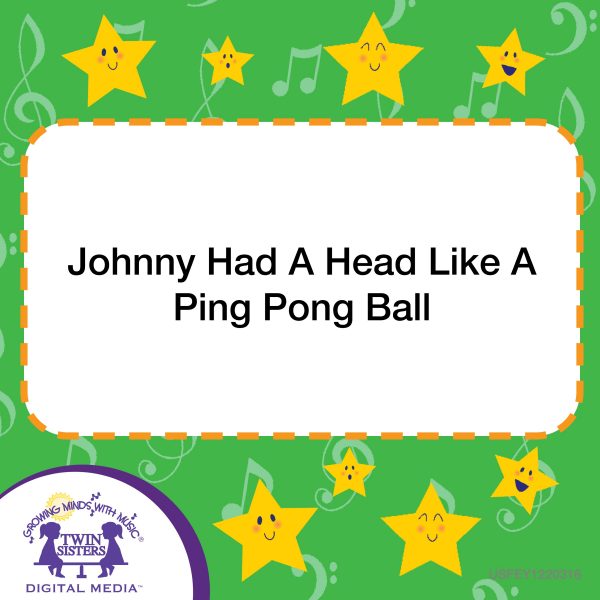 Cover Art For Johnny Had A Head Like A Ping Pong Ball