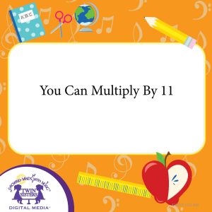 Cover art for You Can Multiply By 11