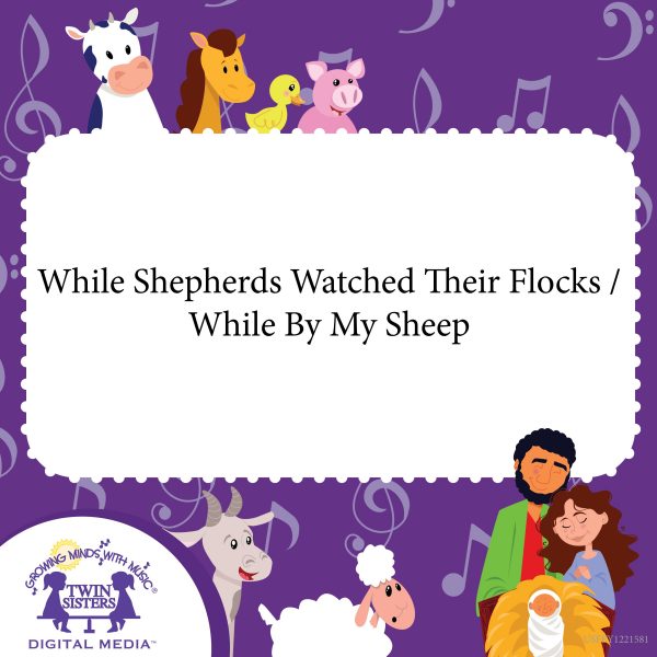 Cover Art For While Shepherds Watched Their Flocks / While By My Sheep