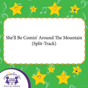 Cover art for She'll Be Comin' Around The Mountain (Split-Track)