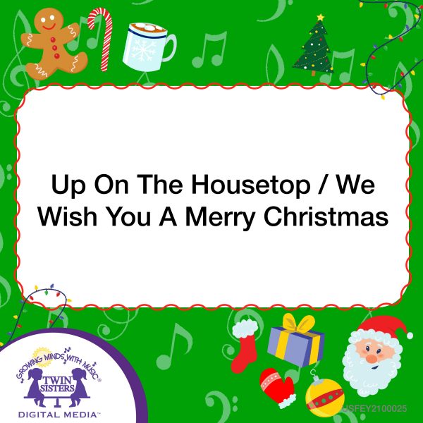 Cover Art For Up On The Housetop / We Wish You A Merry Christmas