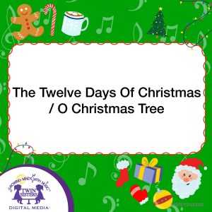 Cover art for The Twelve Days Of Christmas / O Christmas Tree