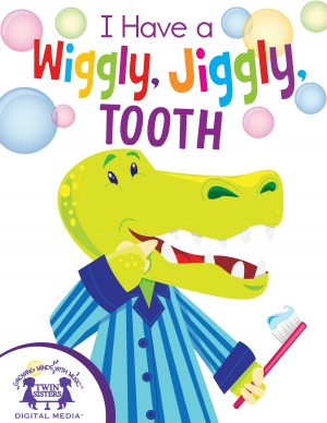 Image representing cover art for I Have A Wiggly Jiggly Tooth