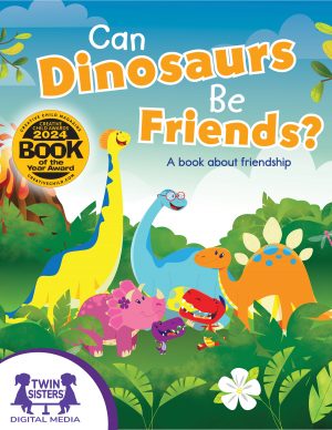 Cover art for Can Dinosaurs Be Friends.